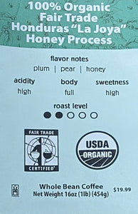 100% Organic Fair Trade Honduras "Finca La Joya" Juan Carlos Amaya Honey